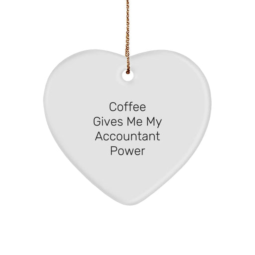 Funny Accountant Gifts for Christmas, 'Coffee Gives Me My Accountant Power' Heart Ornament Gifts from Family to Accountant, White Heart Shaped MDF with Gold Cord - Image 1