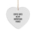 Funny Dispatcher Gifts from Men, Christmas Unique Gifts for Dispatcher, Heart Ornament with 'Coffee Gives Me My Dispatcher Power' - Image 1