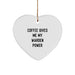 Funny Warden Gifts for Men, Christmas Unique Gifts from Men, Heart Ornament with 'Coffee Gives Me My Warden Power' - Image 1