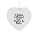 Funny Baking Gifts from Friends, Baking Enthusiasts, or Coworkers - Heart Ornament with 'If Baking Is Wrong. I Don't Want To Be Right.' Quote, Perfect for Christmas - Image 1