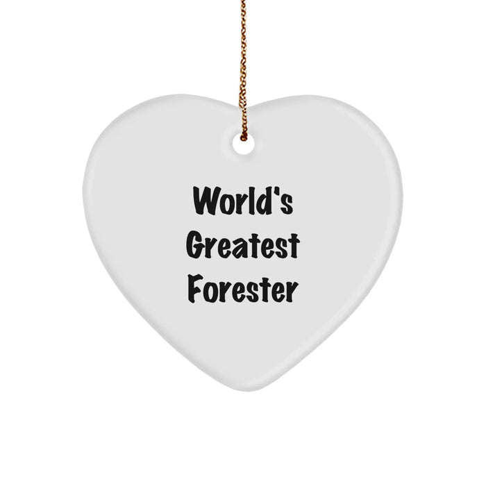 Funny World's Greatest Forester Gifts for Forester Men - Heart Ornament Christmas Unique Gifts from Friends - Image 1