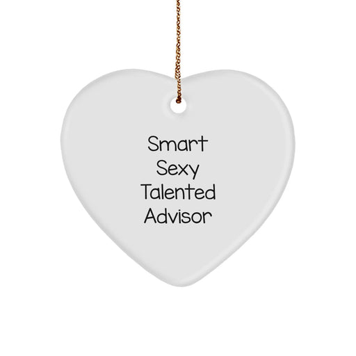 Funny Smart Sexy Talented Advisor Gifts from Men or Women for Christmas Unique Gifts - Image 1