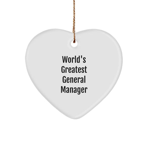 Funny 'World's Greatest General Manager' Heart Ornament Gifts from Men to General Manager, Unique Christmas Unique Gift for General Manager - Image 1