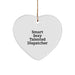 Funny Dispatcher Gifts from Men, 'Smart Sexy Talented Dispatcher' Heart Ornament for Dispatcher at Christmas, Unique Christmas Unique Gifts - Image 1