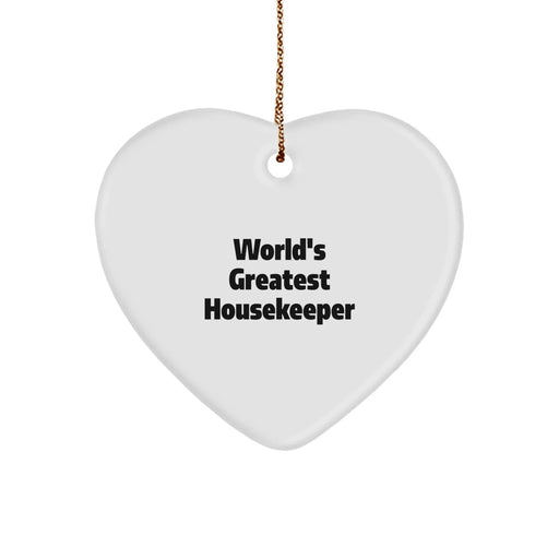 Funny Housekeeper Heart Ornament Gifts from Men to World's Greatest Housekeeper, Christmas Unique Gifts for Housekeeper - Image 1