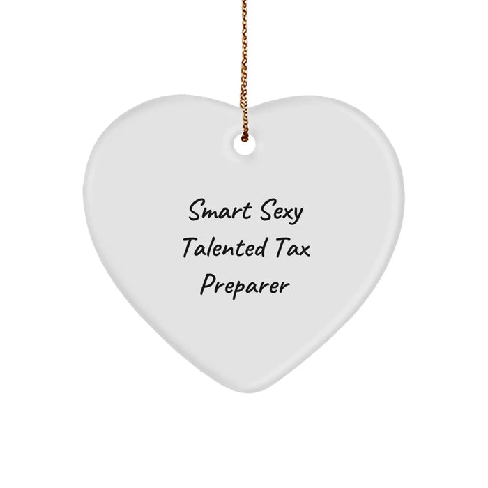 Funny Tax Preparer Gifts from Friends - Smart Sexy Talented Heart Ornament for Christmas Unique Gifts - Image 1
