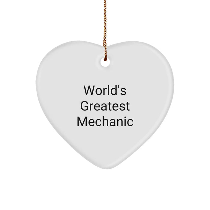 Funny Mechanic Gifts from Friends for Men, World's Greatest Mechanic Heart Ornament, Handcrafted Christmas Unique Gifts - Image 1