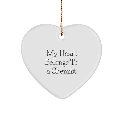 Funny Chemist Gifts, Heart Ornament, My Heart Belongs To A Chemist, Gifts from Men, Women, Friends for Chemist, Christmas Unique Gifts - Image 1
