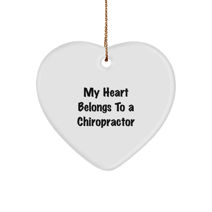 Funny Chiropractor Gifts from Men, Heart Ornament, My Heart Belongs To A Chiropractor for Chiropractor - Image 1