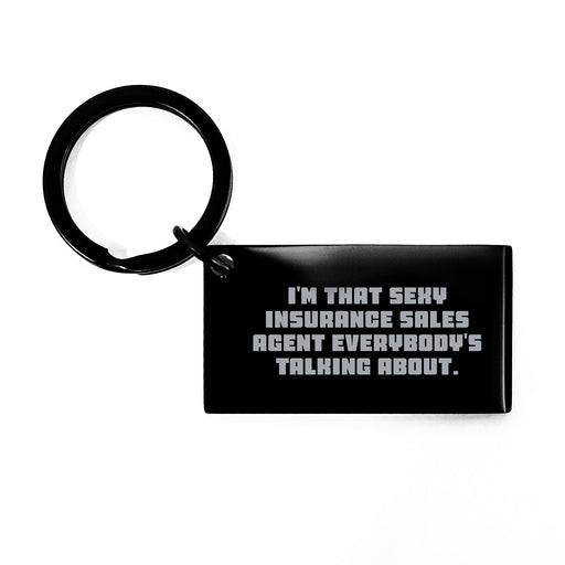 Sexy Insurance Sales Agent Gifts for Men Funny Keychain Black Stainless Steel Keychain for Insurance Sales Agent Graduation Unique Gifts from Family - Image 1