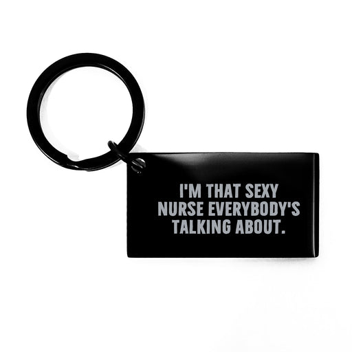 Sexy Nurse Keychain Gifts from Men to Nurses - Funny Nurse Keychain, Unique Graduation Gifts for Nurses - Image 1