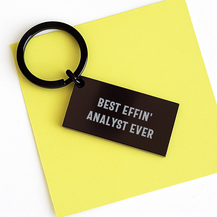 Funny Analyst Keychain Gifts for Men Dad from Son, Best Effin' Analyst Ever Inspirational Quote Keychain, Ideal Gift for Father's Day - Image 3