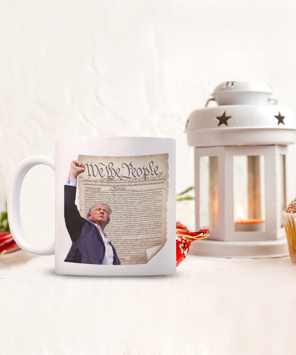 Trump We The People Coffee Mug, Trump Fight, Fight, Fight!, Trump 2024, Gift for Republican, Perfect Trump Gift, USA Constitution