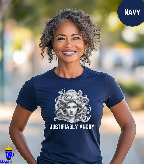 Justifiably Angry, Medusa T-Shirt, Greek Mythology Tee for Feminist Rage, Female Empowerment, Anti-Trump Tee Shirt, Democracy, Resistance