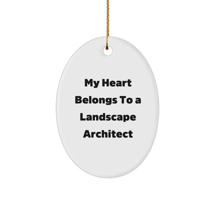 Funny Landscape Architect Oval Ornament Gifts from Friends to Family, My Heart Belongs To A Landscape Architect, Oval Ornament Christmas Decorations - Image 1