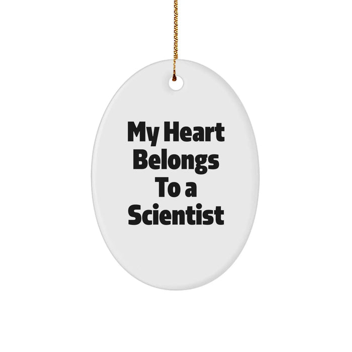 Funny Scientist Gifts for Him from Friends - Oval Ornament, My 'Heart Belongs To A Scientist' Christmas Unique Gifts - Image 1