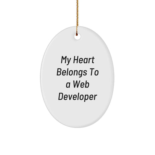 Funny Web Developer Gifts from Friends - Oval Ornament for Web Developer, Inspirational Quote - 'My Heart Belongs To A Web Developer' for Christmas Unique Gifts - Image 1