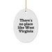 West Virginia Oval Ornament, There's No Place Like Home, Gifts from Friends for Family - Image 1