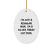 Funny Silver Tabby Cat Mom Gifts for Her, Oval Ornament, 'I'm Not A Regular Mom. I'm A Silver Tabby Cat Mom.' - Image 1