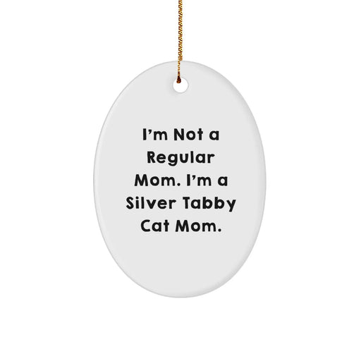 Funny Silver Tabby Cat Mom Gifts from Mom to Kids, Oval Ornament for Christmas Unique Gifts - Image 1