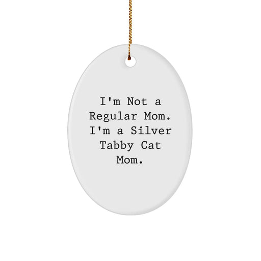 Funny Silver Tabby Cat Mom Gifts For Friends, Family, Christmas Unique Gifts, Oval Ornament - Image 1