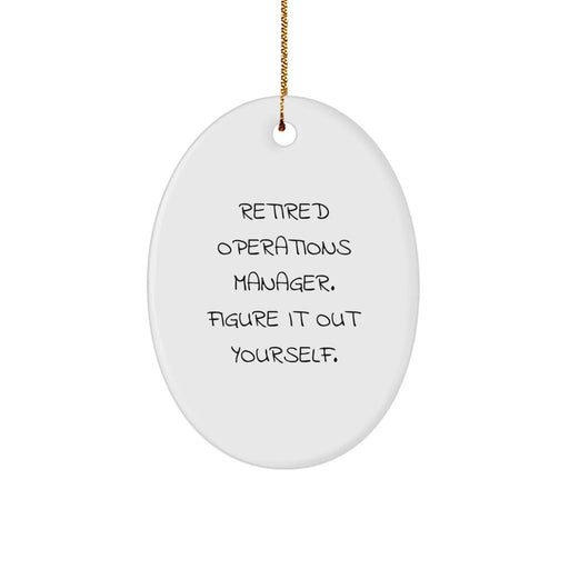 Funny Quote Gifts for Operations Manager Oval Ornament Christmas Unique Decorations from Family Friends - Image 1