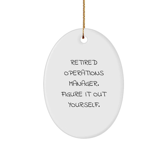 Funny Quote Gifts for Operations Manager Oval Ornament Christmas Unique Decorations from Family Friends - Image 1
