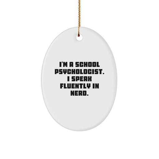 Funny School Psychologist Gifts From Friends - I Speak Fluently In genius Oval Ornament Christmas Unique Gifts - Image 1