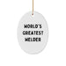 World's Greatest Welder Oval Ornament, Funny Christmas Unique Gift for Welder, Gifts from Family, Friends, or Coworkers - Image 1