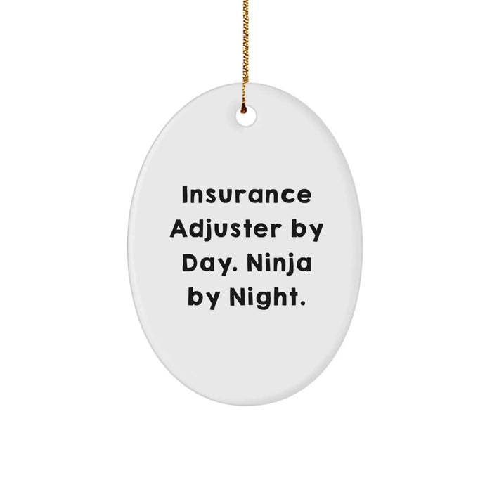 Funny Ninja Insurance Adjuster Oval Ornament, Gifts from Family for Insurance Adjuster Men, Unique Christmas Unique Gifts - Image 1