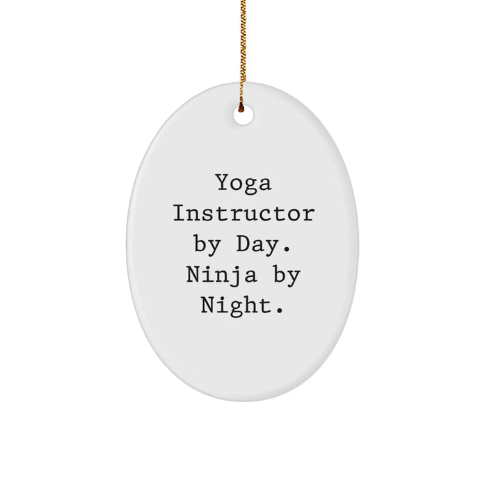 Funny Yoga Instructor Gifts from Friends for Men - Oval Ornament - Yoga Instructor by Day Ninja by Night Christmas Unique Gifts - Image 1