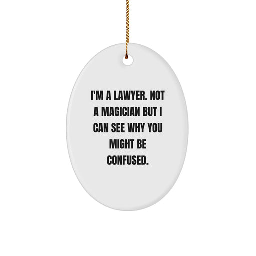 Funny Lawyer Oval Ornament Gifts from Friends and Family for Christmas Unique Lawyer Decorations - Image 1