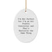 Funny Christmas Unique Gift for Air Traffic Controller, Oval Ornament with Inspirational Quote, Perfect Presents from Friends for Men - Image 1