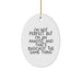 Funny Analyst Gifts Oval Ornament, I'm Not Perfect But I'm An Analyst And That's Basically The Same Thing, Oval Shaped White Christmas Decorations - Image 1