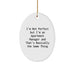 Funny Apartment Manager Christmas Unique Gifts for Friends from Family, Oval Ornament, I'm Not Perfect - Image 1