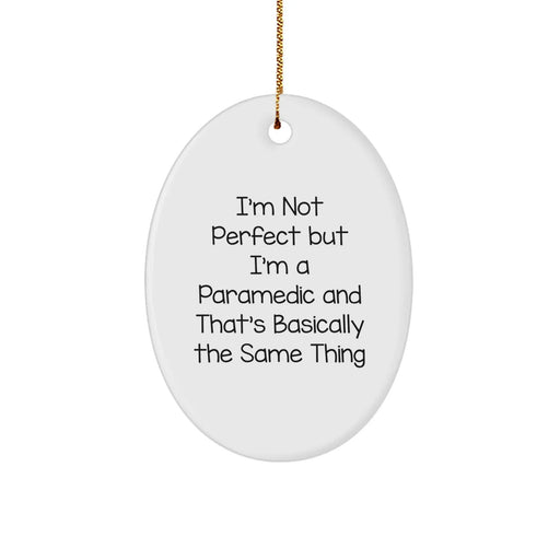 Funny Rescue Worker Christmas Unique Gifts for Men, Oval Ornament from Friends, Unique Rescue Worker Gifts for Rescue Worker, Oval Ornament with Humorous Quote - Image 1
