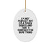 Funny Truck Driver Gifts from Family - Oval Ornament with Quote 'I'm Not Perfect But I'm A Truck Driver' - Image 1