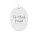 Funny Quote Gifts from Men to Priest, Oval Ornament for Christmas Unique Gifts - Image 1