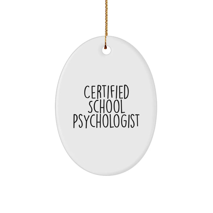 Funny School Psychologist Gifts from Family - Oval Ornament for Christmas Unique Gifts - Image 1