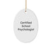 Funny School Psychologist Gifts from Friends - Oval Ornament for Christmas Unique - Image 1