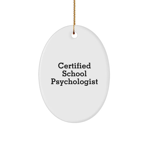 Funny Certified School Psychologist Gifts from Friends to School Psychologist for Christmas Unique Gifts - Image 1