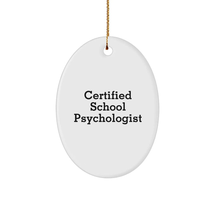 Funny Certified School Psychologist Gifts from Friends to School Psychologist for Christmas Unique Gifts - Image 1
