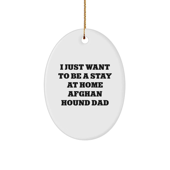 Funny Afghan Hound Dog Dad Gifts from Men to Husband, Oval Ornament for Christmas Unique Gifts - Image 1