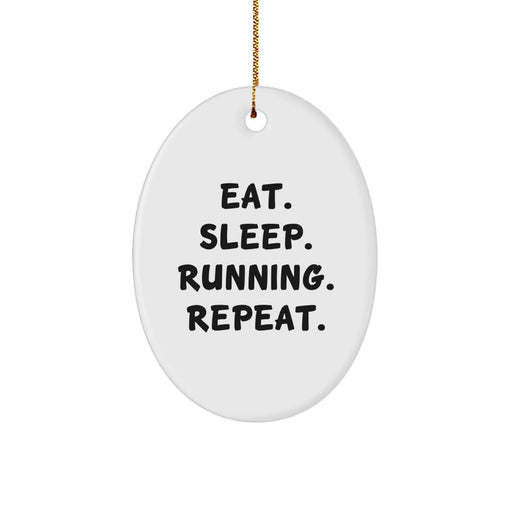 Funny Running Oval Ornament Gifts for Running Enthusiasts from Friends, Men, Women, or Family - Oval Ornament Running Quotes Unique Christmas Unique Gifts - Image 1