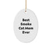 Funny Smoke Cat Mom Gifts from Women, Best Smoke Cat Ever Oval Ornament for Christmas, Gifts for Smoke Cat Lovers - Image 1