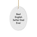 Funny English Setter Dad Gifts for Him Oval Ornament Christmas Unique Decorations Gifts from Men to English Setter Dog Lover - Image 1