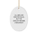 Funny Machinist Gifts from Men for Christmas Unique Oval Ornament Inspirational Quote - Image 1