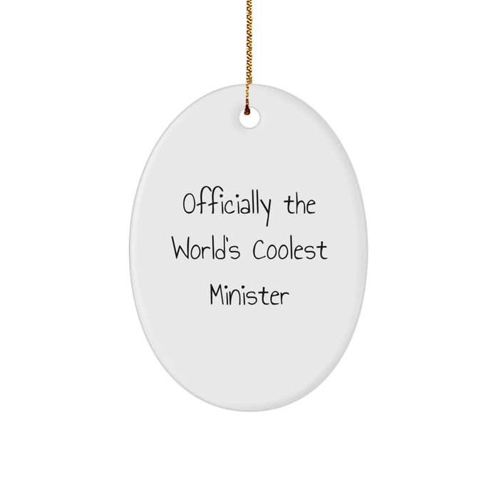 Funny Minister Gifts from Friends for Christmas Unique Oval Ornament, 'Officially The World's Coolest Minister' Quote Decorative Wall Hanging, White Oval Shaped MDF Material - Image 1