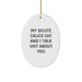 Dilute Calico Cat Oval Ornament, Funny Quote Gift for Friends, Christmas Unique Gifts from Men, Women, Family, Coworkers - Image 1