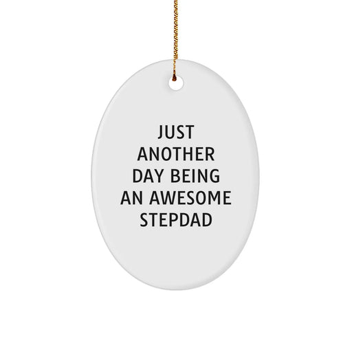 Funny Stepdad Quotes Oval Ornaments Gifts from Men to Stepdad, Unique Christmas Unique Gifts for Stepdad, Oval Ornament Decorations - Image 1
